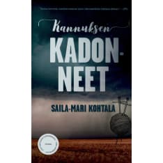 Saila-Mari Kohtala: Kannuksen kadonneet pokkari