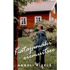 Anneli Kivelä: Katajamäki riemuitsee