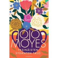 Jojo Moyes: Yksinäisten Sydänten Talo