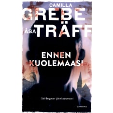 Camilla Grebe, Åsa Träff: Ennen kuolemaasi pokkari