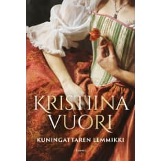 Kristiina Vuori: Kuningattaren lemmikki  