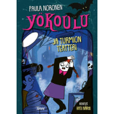 Paula Noronen: Yökoulu ja turmion teatteri  