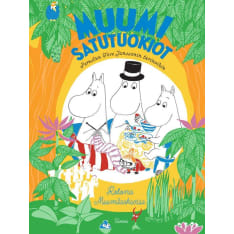 Tittamari Marttinen: Muumi Satutuokiot. Kotona Muumilaaksossa