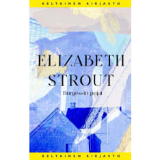 Elizabeth Strout: Burgessin Pojat