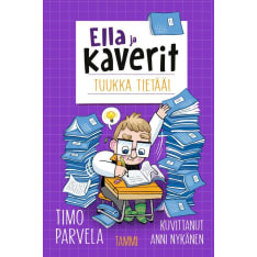 Timo Parvela: Ella Ja Kaverit. Tuukka Yietää!