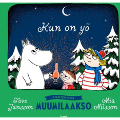 Tove Jansson: Kun On Yö. Pienten Oma Muumilaakso