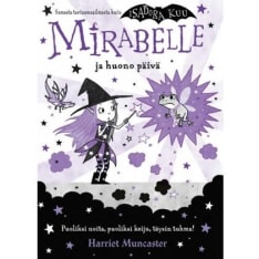 Harriet Muncaster: Mirabelle ja huono päivä