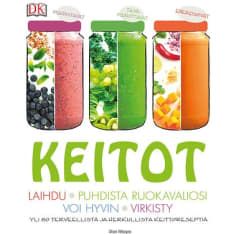 Alison Velazques: Keitot -puhdistavat, tasapainottavat, energisoivat