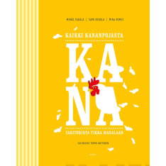 Mikko Takala, Mika Remes, Sami Rekola: Kana
