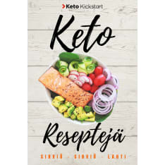 Anni Sirviö, Fredu Sirviö, Risto Lahti: Keto reseptejä