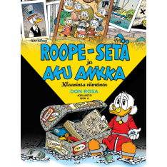 Don Rosa -kirjasto osa 4: Roope-setä ja Aku Ankka - Klaaninsa viimeinen