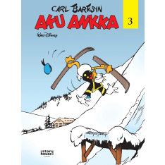 Carl Barksin Aku Ankka 3