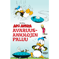 Aku Ankka: Avaruusankkojen paluu