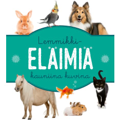 Lemmikkieläimiä kauniina kuvina lasten kirja