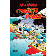 Aku Ankka – Merta päin!