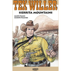Tex Willer suuralbumi 47: Sierrita Mountains
