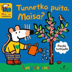 Lucy Cousins: Tunnetko puita, Maisa?