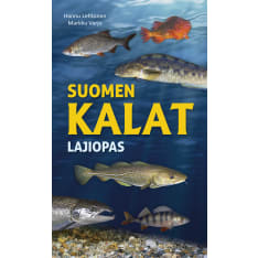 Hannu Lehtonen, Markku Varjonen: Suomen kalat - lajiopas