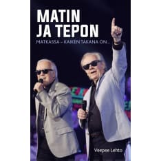 Veepee Lehto: Matti ja Teppo - Kaiken takana on  