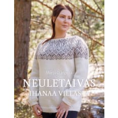 Merja Ojanperä: Neuletaivas - Ihanaa villasta  
