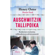 Henry Oster, Dexter Ford: Auschwitzin tallipoika  