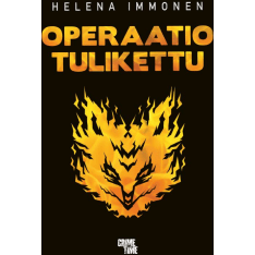 Helena Immonen: Operaatio Tulikettu  