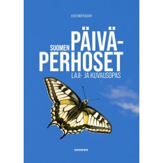 Jussi Murtosaari: Suomen päiväperhoset - Laji- ja kuvausopas  