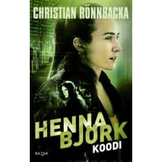 Christian Rönnbacka: Henna Björk: Koodi  