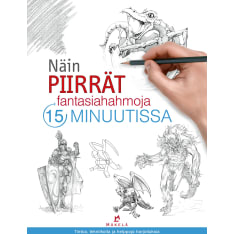 Walter T. Foster: Näin piirrät fantasiahahmoja 15 minuutissa