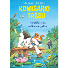 Katja Reider: Komisario Tassu – Metsälammen sotkuinen juttu