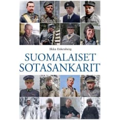 Ilkka Enkenberg: Suomalaiset Sotasankarit