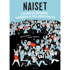 Marta Breen, Jenny Jordahl: Naiset - 150 vuotta vapauden, sisaruuden ja tasa-arvon puolesta