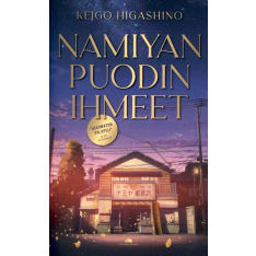 Keigo Higashino: Namiyan puodin ihmeet pokkari