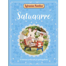 Sylvanian Families Satuaarre - 15 tarinaa perheestä ja ystävyydestä