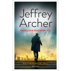 Jeffrey Archer: Kuolleen ruumiini yli