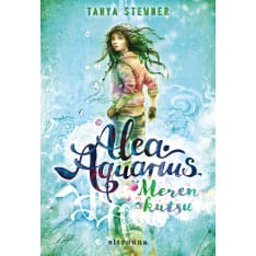 Tanya Stewner: Alea Aquarius 1 - Meren kutsu