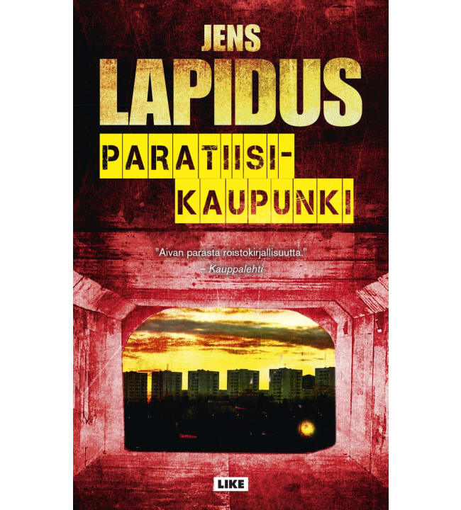 Jens Lapidus: Paratiisikaupunki pokkari