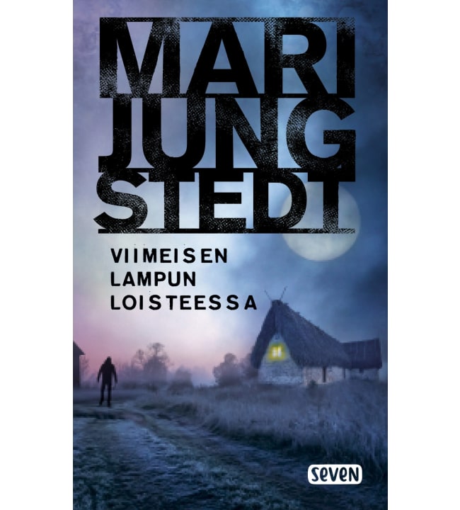 Mari Jungstedt: Viimeisen lampun loisteessa pokkari