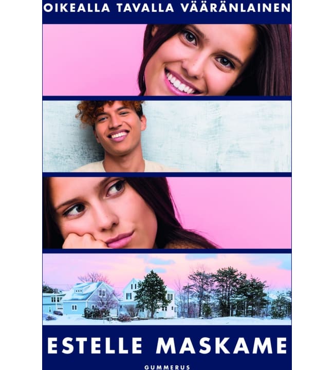 Estelle Maskame: Oikealla tavalla vääränlainen
