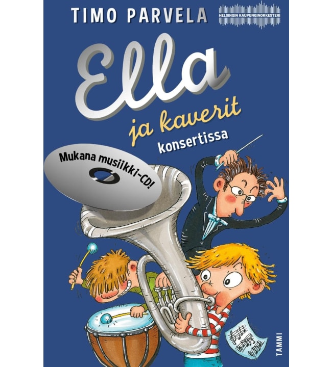 Timo Parvela, Mervi Lindman: Ella ja kaverit konsertissa + cd