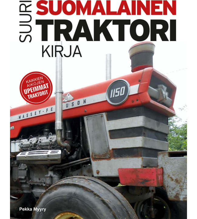 Pekka Myyry: Suuri suomalainen traktorikirja