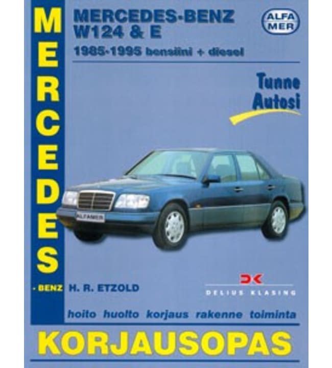 Alfamer Mercedes-Benz W124 & E 200-300 bensiini/diesel 1985-1995 korjausopas