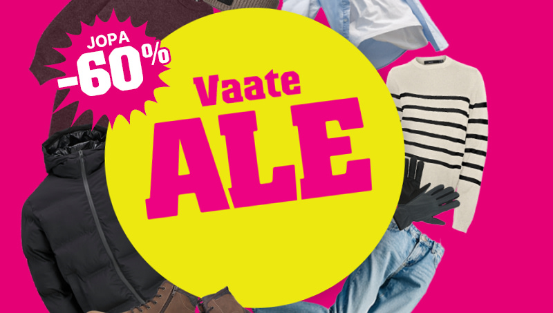Vaate ALE jopa -60%